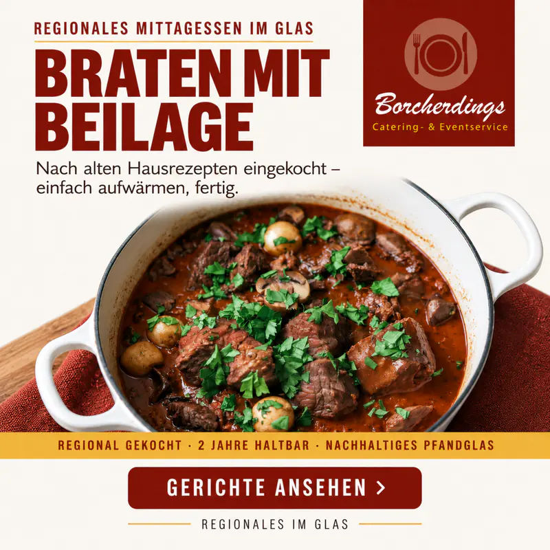 Anzeige fuer Regionales Mittagessen im Glas – Borcherdings Catering- & Eventservice