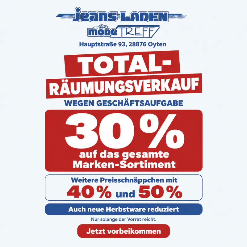 Anzeige fuer Jeans Laden Oyten – Total-Räumungsverkauf wegen Geschäftsaufgabe